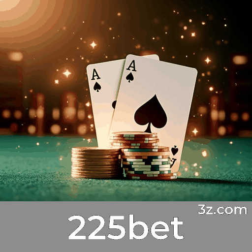 225bet Promo: Estratégias para Maximizar Seus Ganhos